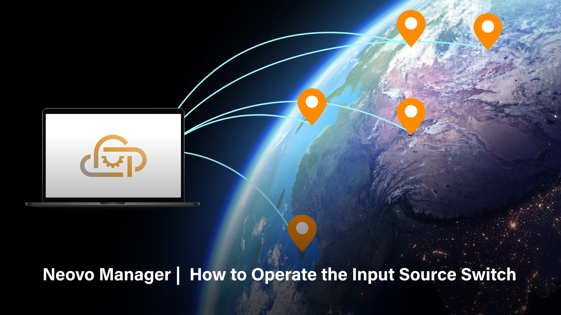 Neovo Manager | How to Operate the Input Source Switch